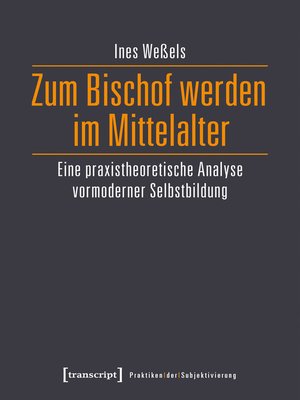 cover image of Zum Bischof werden im Mittelalter